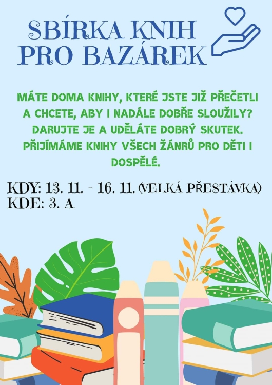 Sbírka knih pro bazárek 13. - 16. 11.